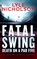 Fatal Swing, Death on a Par Five, Lyle Nicholson - Paperback - 9781036710699