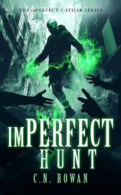 imPerfect Hunt, C.N. Rowan - Paperback - 9781036710781