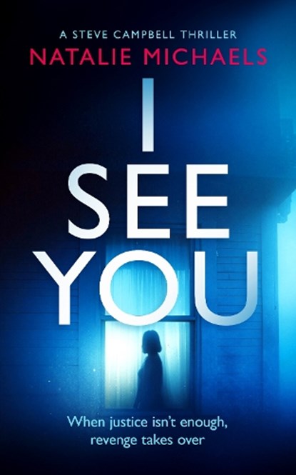 I See You, Natalie Michaels - Paperback - 9781036711627