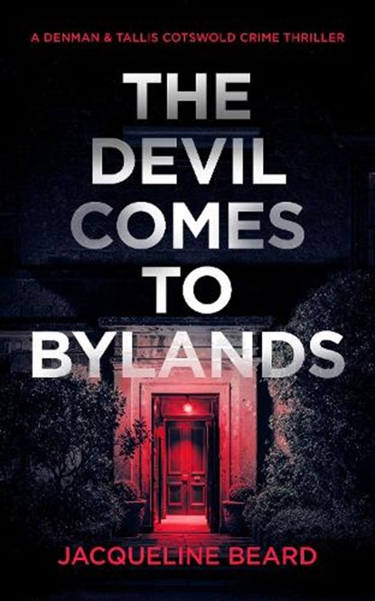 The Devil Comes to Bylands, Jacqueline Beard - Paperback - 9781036712174