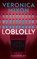 Loblolly, Veronica Mixon - Paperback - 9781036712853