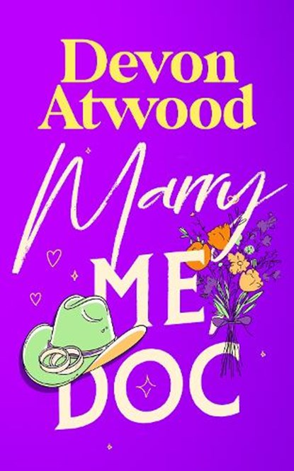 Marry Me, Doc, Devon Atwood - Paperback - 9781036713317