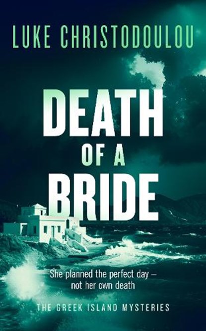 Death of a Bride, Luke Christodoulou - Paperback - 9781036713607