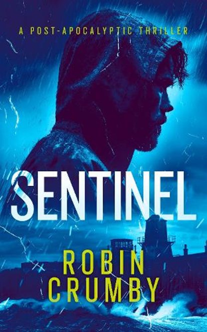 Sentinel, Robin Crumby - Paperback - 9781036713737