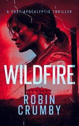 Wildfire - Robin Crumby - 9781036713744