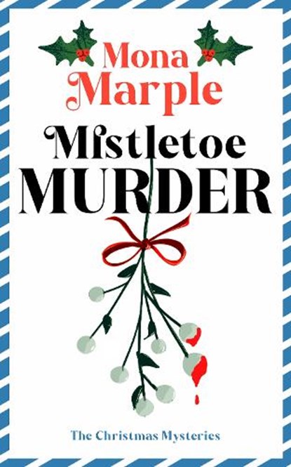 Mistletoe Murder, Mona Marple - Paperback - 9781036714192