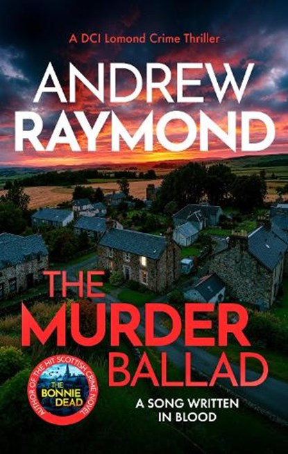 The Murder Ballad, Andrew Raymond - Paperback - 9781036736699