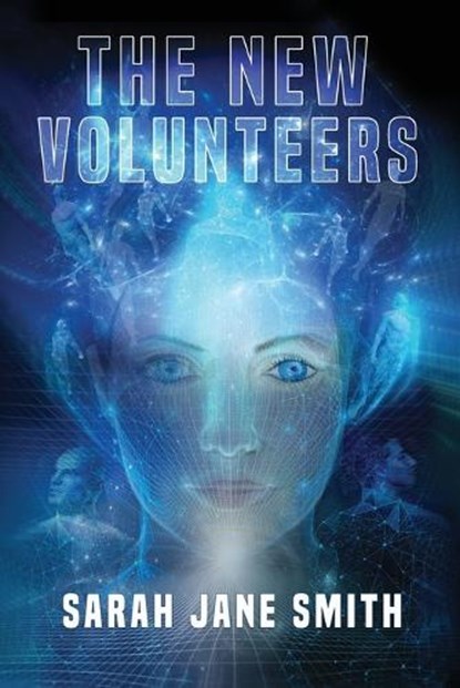 The New Volunteers, Sarah Jane Smith - Paperback - 9781036903985