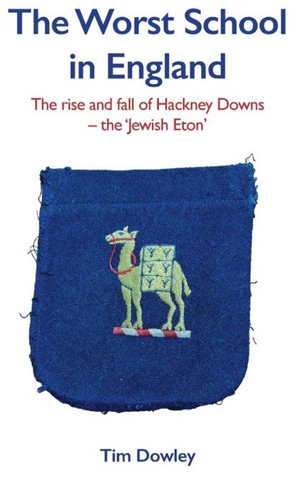 The Worst School in England, Tim Dowley - Gebonden - 9781036915711
