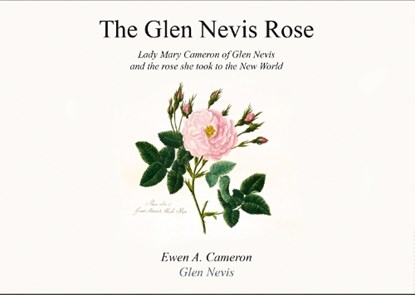 The Glen Nevis Rose, Ewen Cameron - Paperback - 9781036923181