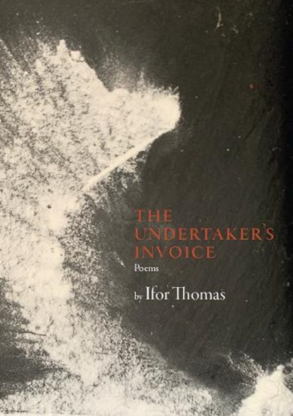 The Undertaker’s Invoice, Ifor Thomas - Paperback - 9781036935696