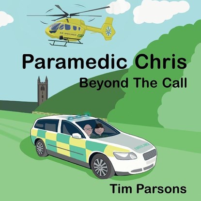 Paramedic Chris, Tim Parsons - Paperback - 9781036950798