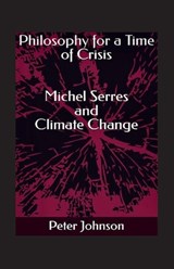 Philosophy for a Time of Crisis - Peter Johnson - 9781036953768