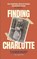 Finding Charlotte, Ben Robinson - Paperback - 9781036964702