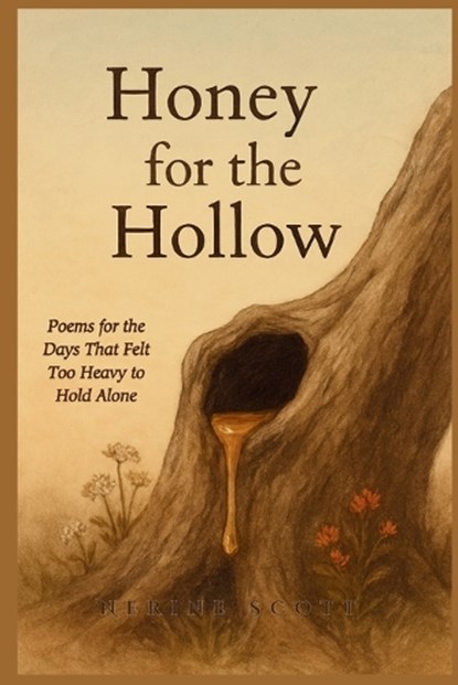 Honey for the Hollow, Nerine Scott - Paperback - 9781037065422