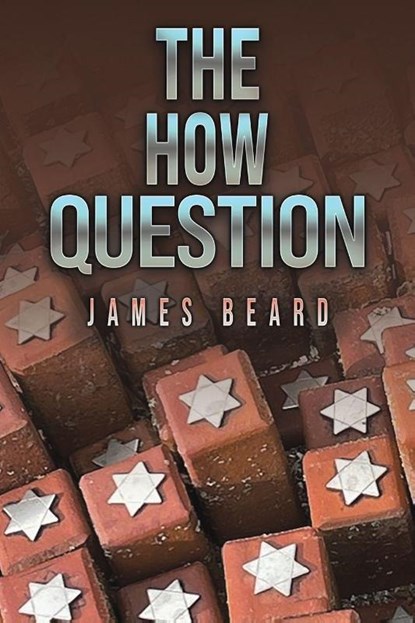 The How Question, James Beard - Paperback - 9781037103612