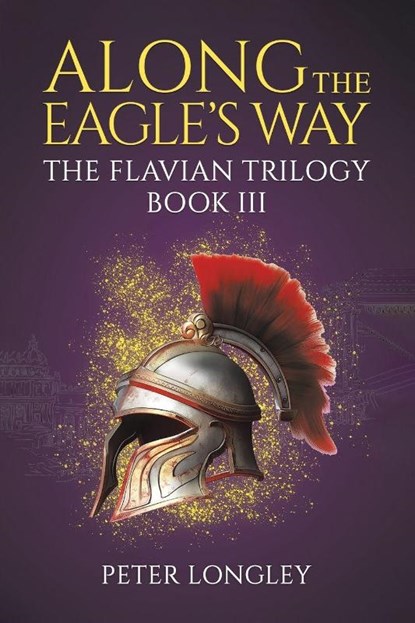 Along The Eagle's Way, Peter Longley - Paperback - 9781037104893