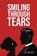 Smiling Through Tears, Jay Jolliffe - Paperback - 9781037107252