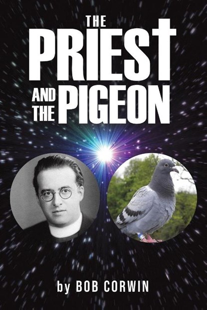 The Priest and the Pigeon, Bob Corwin - Paperback - 9781037110788