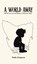 A World Away, Nalda Kingston - Gebonden - 9781037111822
