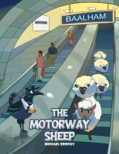 The Motorway Sheep, Michael Brophy - Paperback - 9781037116568