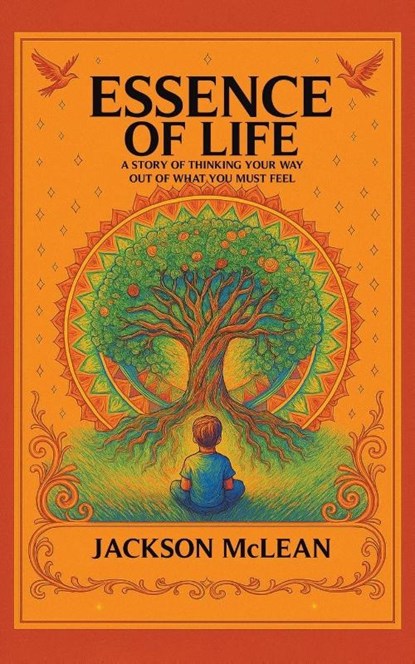 Essence of Life, Jackson Mclean - Paperback - 9781037118517