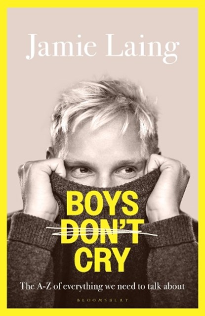 Boys Don’t Cry, Jamie Laing - Gebonden - 9781037200182