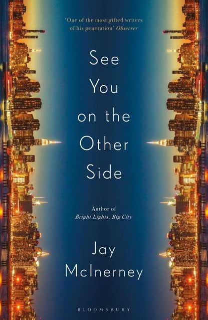 See You on the Other Side, Jay McInerney - Paperback - 9781037200762