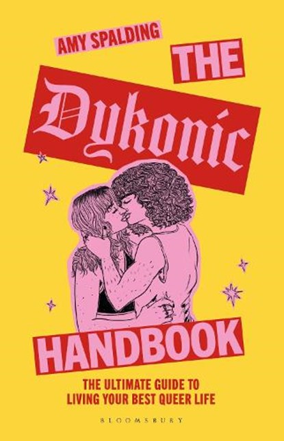 The Dykonic Handbook, Amy Spalding - Gebonden - 9781037202018