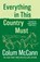 Everything in this Country Must, Colum McCann - Paperback - 9781037204234
