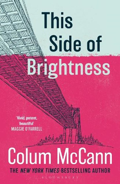 This Side of Brightness, Colum McCann - Paperback - 9781037204289