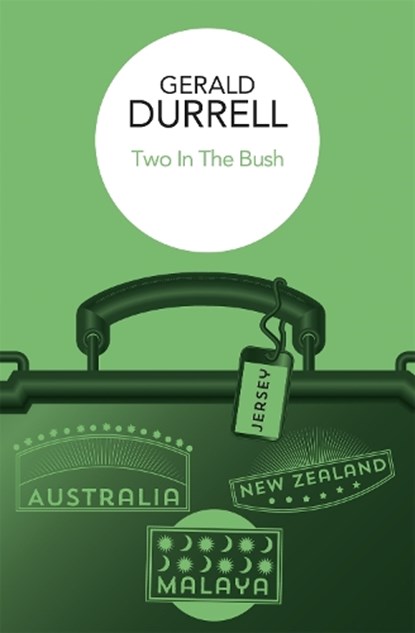 Two in the Bush, Gerald Durrell - Paperback - 9781037401831
