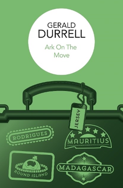 Ark on the Move, Gerald Durrell - Paperback - 9781037404115