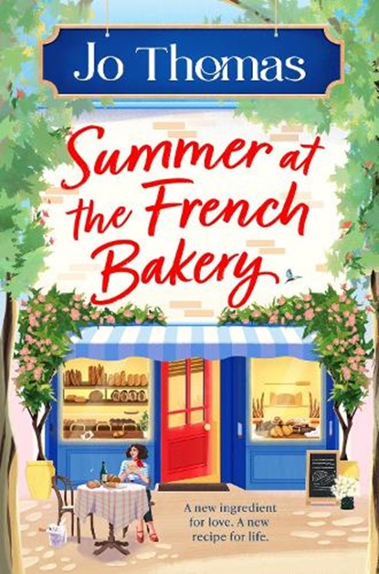 Summer at the French Bakery, Jo Thomas - Paperback - 9781037409479