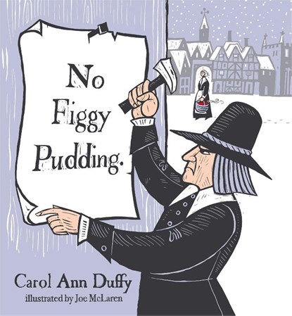 No Figgy Pudding, Carol Ann Duffy DBE - Gebonden - 9781037414930