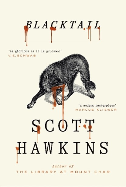 Blacktail, Scott Hawkins - Gebonden - 9781037417153