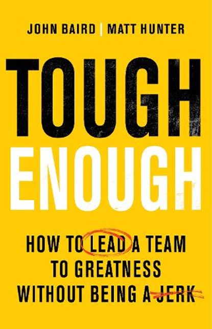 Tough Enough, John Baird ; Matt Hunter - Gebonden - 9781037422195