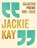 Selected Poems 1991–2026, Jackie Kay - Paperback - 9781037423246