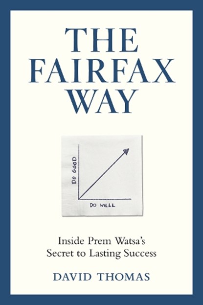 The Fairfax Way, David Thomas - Gebonden - 9781037802195