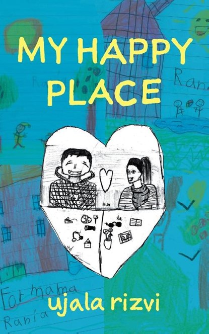 My Happy Place, Ujala Rizvi - Paperback - 9781038300096