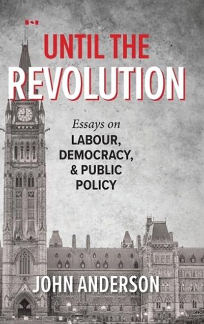 Until the Revolution, John Anderson - Gebonden - 9781038316028