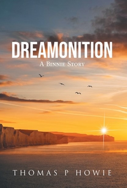 Howie, T: Dreamonition, Thomas P Howie - Gebonden - 9781038319531