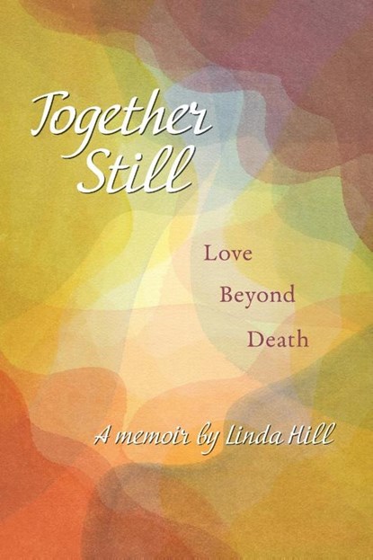 Together Still, Linda Hill - Paperback - 9781038323712