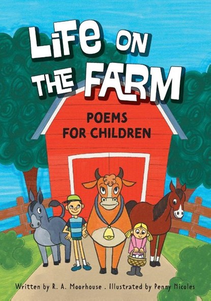 Life On The Farm, R. A. Moorhouse - Paperback - 9781038337337