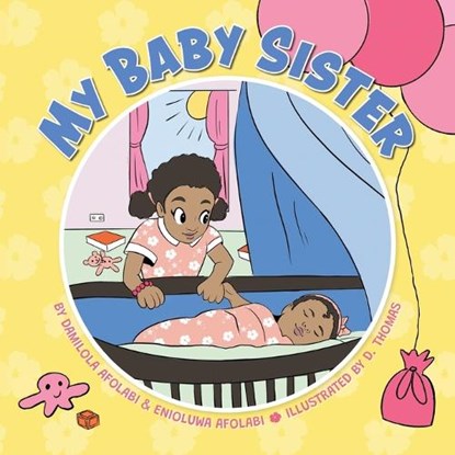 My Baby Sister, Damilola Afolabi - Paperback - 9781038338594