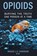 Opioids, Reggie J. E. Caverson - Paperback - 9781038356604