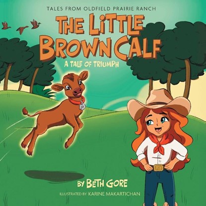 The Little Brown Calf, Beth Gore - Paperback - 9781038359032