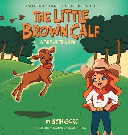 The Little Brown Calf, Beth Gore - Gebonden - 9781038359049