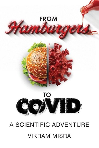 From Hamburgers to COVID, Vikram Misra - Paperback - 9781038360083