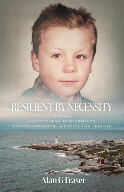 Resilient By Necessity, Alan G Fraser - Paperback - 9781038363886